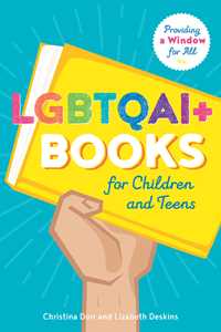 LGBTQAI+ Books for Children and Teens