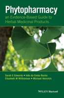 Sarah E. Edwards;Ines Da Costa Rocha;Elizabeth M. Williamson Phytopharmacy: An Evidence-Based Guide to Herbal Medicinal Products
