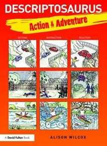 Alison Wilcox Descriptosaurus: Action & Adventure