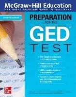 México McGraw Hill Editores McGraw-Hill Education Preparation for the GED Test, Fourth Edition