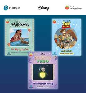 Smriti Prasadam-Halls Pearson Bug Club Disney Year 1 Pack E, including decodable phonics readers for phase 5; Moana: The Way to the Sea, Toy Story: Andy's Party, The Princess and the Frog: The Sweetest Firefly