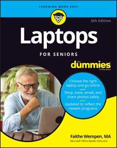 Faithe Wempen Laptops For Seniors For Dummies