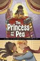 Jehan Jones-Radgowski The Princess and the Pea: A Discover Graphics Fairy Tale