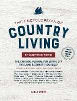 Carla Emery Encyclopedia of Country Living,: The Original Manual for Living off the Land & Doing It Yourself