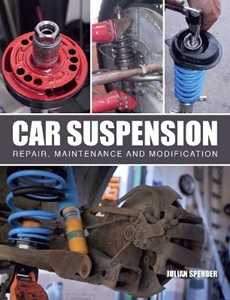 Julian Spender Car Suspension: Repair, Maintenance and Modification