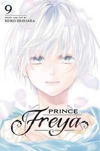 Keiko Ishihara Prince Freya, Vol. 9