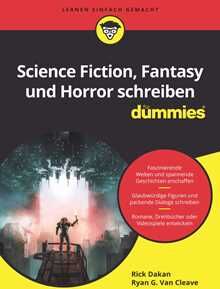 Science Fiction, Fantasy und Horror schreiben für Dummies