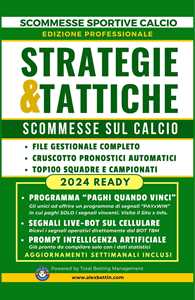 Scommesse Sportive Calcio Professional STRATEGIE TATTICHE