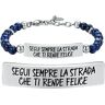 Luca Barra BRACCIALE UOMO IN ACCIAIO SEGUI SEMPRE LA STRADA CHE TI RENDE FELICE