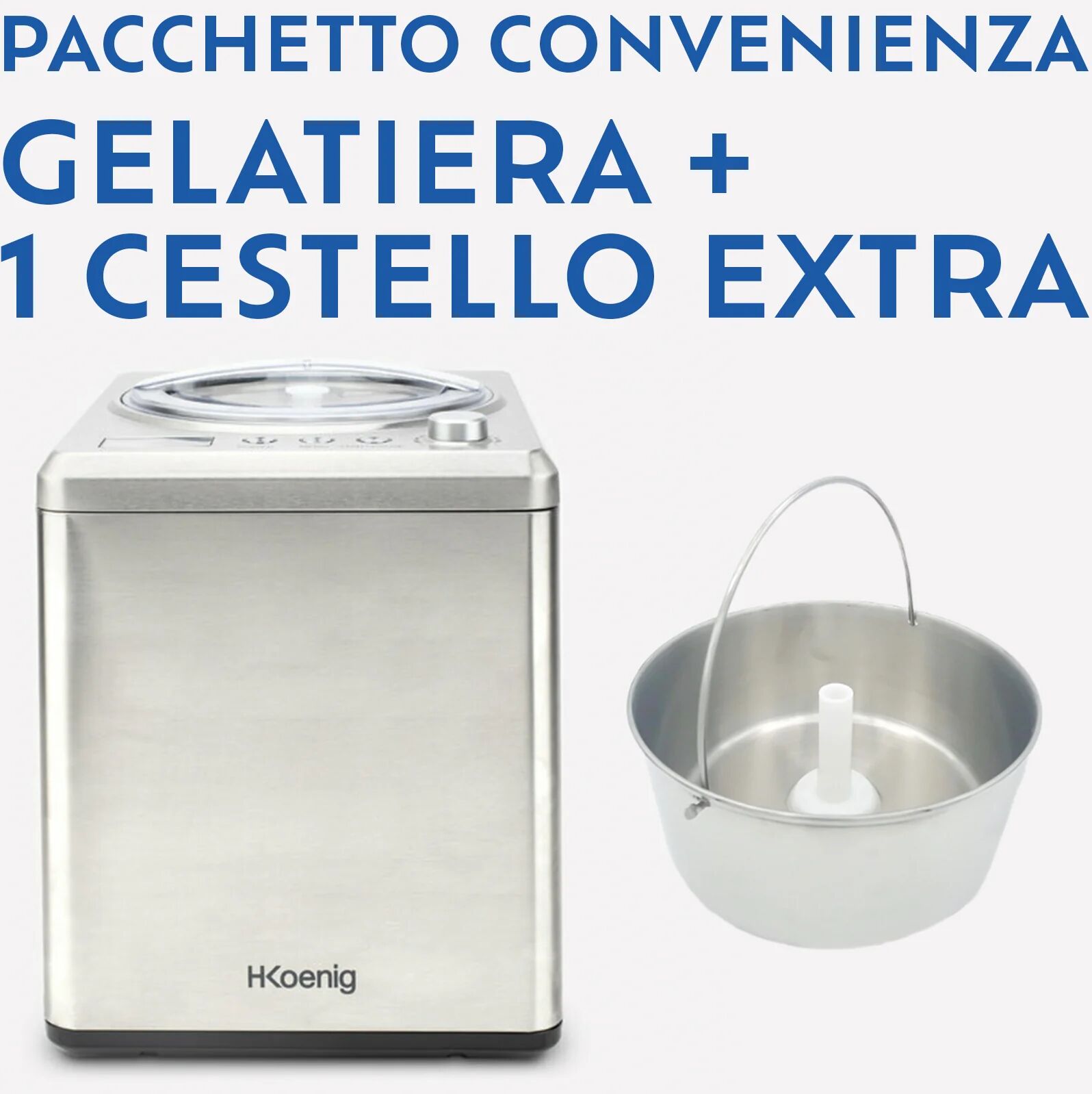 Ⓜ️🔵🔵🔵 H.Koenig HF340+BO334 - Pacchetto con gelatiera professionale con un CESTELLO EXTR