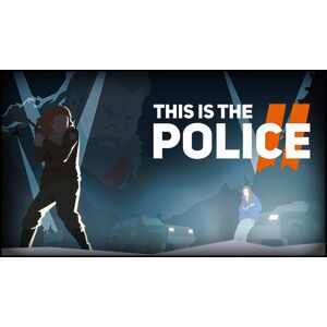 Thq Nordic This Is The Police 2