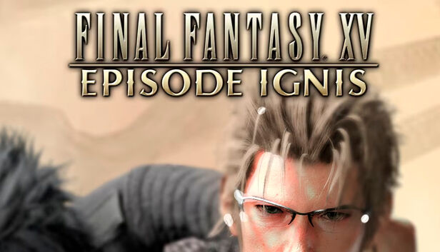 Square Enix FINAL FANTASY XV: EPISODE IGNIS (Xbox One &amp; Xbox Series X S) Europe