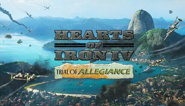 Paradox Interactive Hearts of Iron IV: Trial of Allegiance