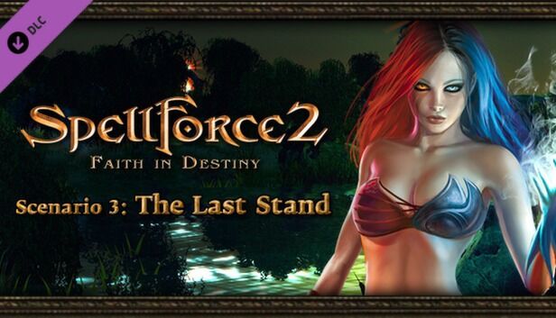 THQ Nordic SpellForce 2 - Faith in Destiny. Scenario: The Last Stand