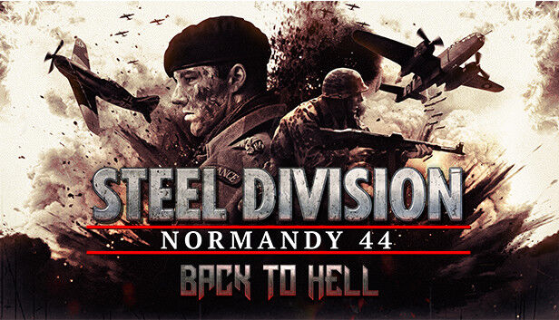 Paradox Interactive Steel Division: Normandy 44 - Back to Hell