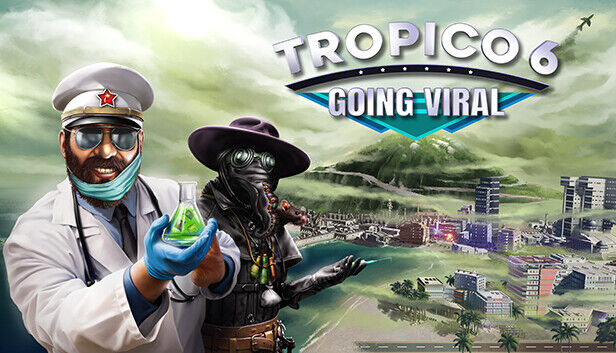 Kalypso Media Tropico 6 - Going Viral