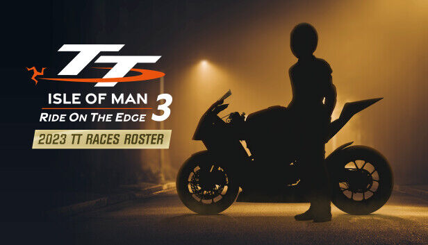Nacon TT Isle Of Man: Ride on the Edge 3 - 2023 TT Races Roster