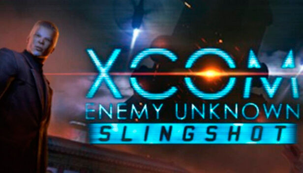 2K XCOM: Enemy Unknown - Slingshot DLC