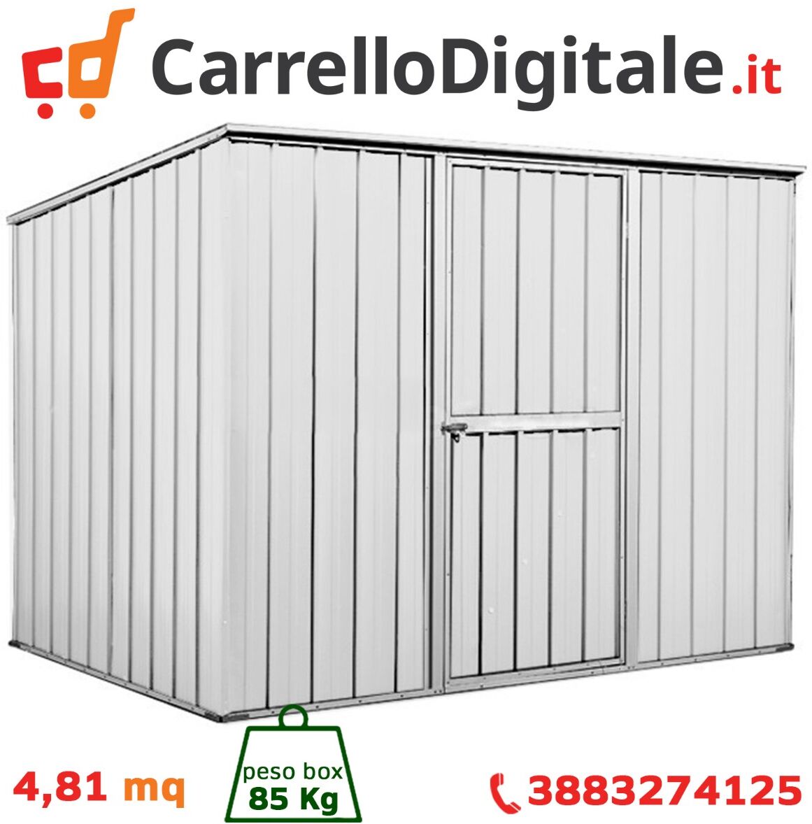 Box in Acciaio Zincato Casetta da Giardino in Lamiera 2.60 x 1.85 m x h1.92 m - 85 KG – 4,81 metri quadri - BIANCO