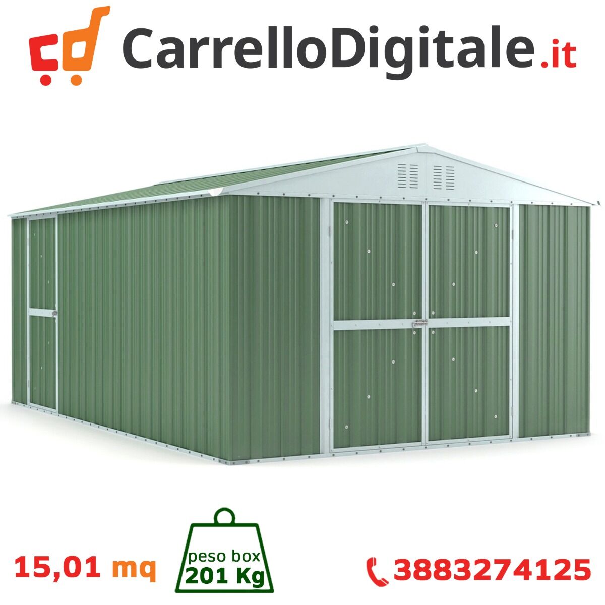 Box in Acciaio Zincato Casetta da Giardino in Lamiera 3.27 x 4.59 m x h2.15 m - 201 KG – 15,01 metri quadri – VERDE