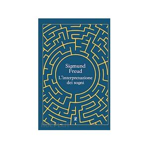 L'Interpretazione Dei Sogni - Freud Sigmund - Rusconi Libri L'Interpretazione Dei Sogni - Freud Sigmund - Rusconi Libri