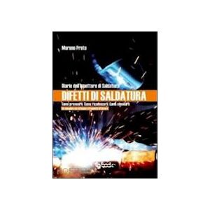 Difetti Di Saldatura - Preto Moreno - Tg Book Difetti Di Saldatura - Preto Moreno - Tg Book