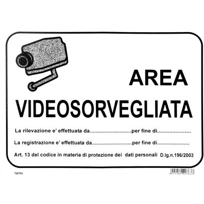 Targa "Area videosorvegliata" 25 x 35 cm Targa "Area videosorvegliata" 25 x 35 cm