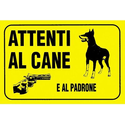 EcoTarga di informazione "Attenti al cane e al padrone" 20 x 30 cm EcoTarga di informazione "Attenti al cane e al padrone" 20 x 30 cm