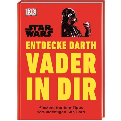 Dorling Kindersley Star Wars™ Entdecke Darth Vader in dir, Libro per bambini di Christian Blauvelt Dorling Kindersley Star Wars™ Entdecke Darth Vader in dir, Libro per bambini di Christian Blauvelt