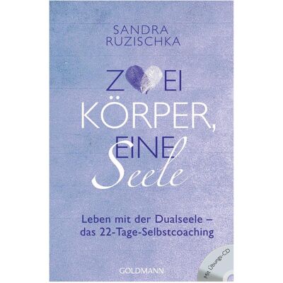 Goldmann Due corpi, una sola anima, Audiolibri di Sandra Ruzischka Goldmann Due corpi, una sola anima, Audiolibri di Sandra Ruzischka