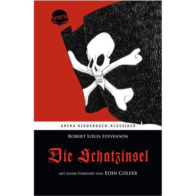 Arena Die Schatzinsel, Libro per bambini di Robert Louis Stevenson. Arena Die Schatzinsel, Libro per bambini di Robert Louis Stevenson.