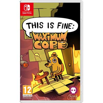 Nintendo Games Switch This Is Fine: Maximum Cope Nintendo Games Switch This Is Fine: Maximum Cope