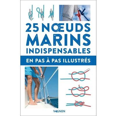 Vagnon Versione Del Libro Dei Nodi Marinari Essenziali Francese Multicolour One Size Vagnon Versione Del Libro Dei Nodi Marinari Essenziali Francese Multicolour One Size