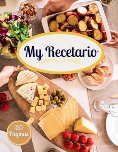 Genius MY RECETARIO: Libreta Para Escribir Recetas De Cocina   Contiene 120 Páginas Para Que Escribas Tus Recetas Favoritas Y 8,5" X 11" Pulgadas