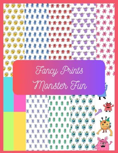 Marie, Renee Fancy Prints in Monster Fun Scrapbook Paper Pad: 10 Patterns Single sided sheets. 8.6" x 11