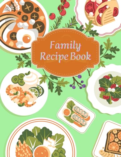 Genius FAMILY RECIPE BOOK: Blank Recipe Book   Contains 120 Pages to Write your Favorite Recipes and 8.5" X 11