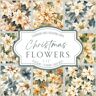 Law, Kara Christmas Flowers: Scrapbook, Craft, Decoupage paper, 20 double-sided sheets, 10 designs, 6'' x 6''