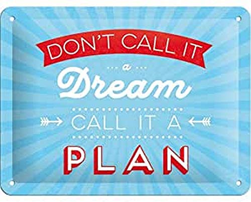 ART Targa Vintage Don't Call it a Dream – Idea Regalo per i nostalgici, in Metallo, Design Retro per Decorazione, 15 x 20 cm