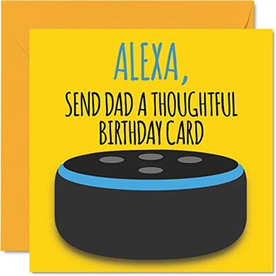 Stuff4 Divertente biglietto di compleanno per papà, Alexa Stuff4 Divertente biglietto di compleanno per papà, Alexa