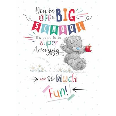 Me To You Tatty Teddy, biglietto di auguri con scritta Off to Big School, 12,7 x 18,7 cm, collezione Me To You Tatty Teddy, biglietto di auguri con scritta Off to Big School, 12,7 x 18,7 cm, collezione