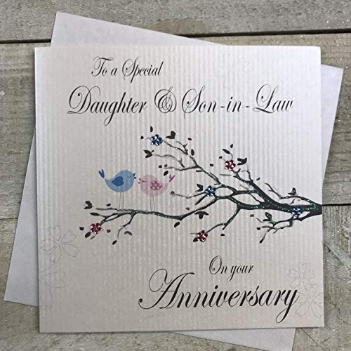 WHITE COTTON CARDS Biglietto di Auguri per Anniversario Fatto a Mano con Scritta To A Special Daughter & Son-in-Law,