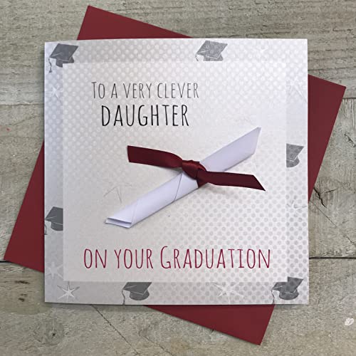 WHITE COTTON CARDS Handmade To a Very Clever Daughter on Your Graduation Scroll Card, Bianco