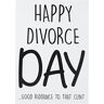 Peachy Antics Divorzio Cards Divorziato di Happy Divorce Day Funny biglietti novità C giuramento di Best Friend di Just Divorced, Divorzio Day PC278