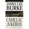 Cadillac Jukebox (Dave Robicheaux Mysteries) by Burke, James Lee (1900) Mass Market Paperback