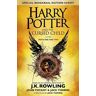 Rowling, J. K. Harry Potter and the Cursed Child Parts One and Two (Special Rehearsal Edition): The Official Script Book of the Original West End Production [Lingua inglese]