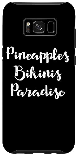 Pineapples Bikinis Paradise Custodia per Galaxy S8+ Ananas Bikini Paradise Divertente Bikini Amante