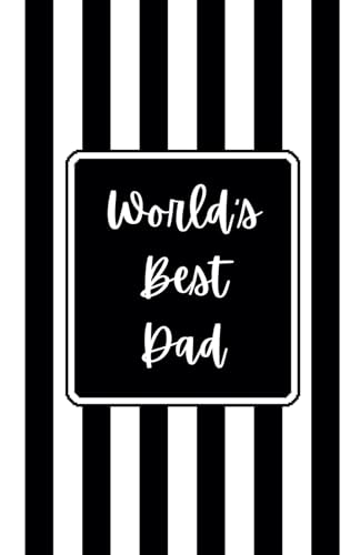 Tee World's Best Dad: El mejor padre en el mundo