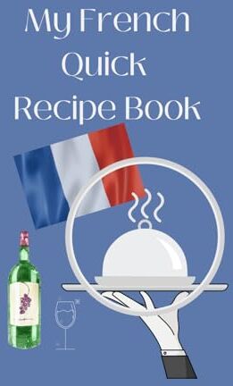 ART My French Quick Recipe Book