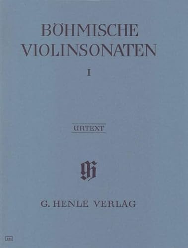 Böhmische Violinsonaten/Hrsg. Gerlach, Sonja Böhmische Violinsonaten Band I (mit Basso Continuo-Stimme)