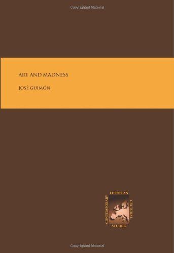 ART and Madness by Jose Guimon (31-Mar-2006) Paperback